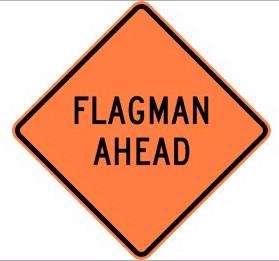 Rental store for SIGN -  FLAGMAN AHEAD in Mount Vernon WA